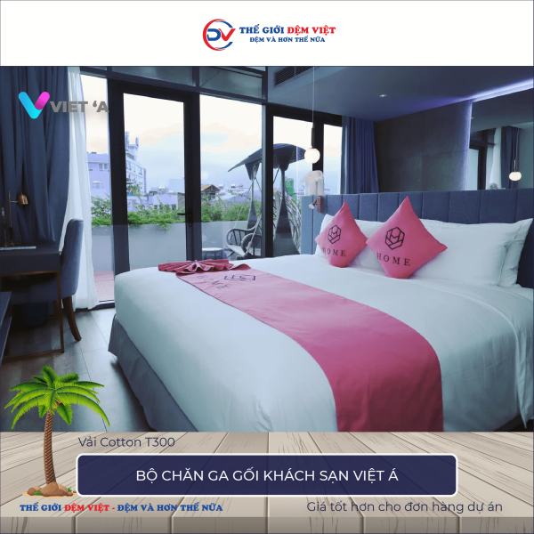 Bộ chăn ga gối khách sạn Việt Á vải Cotton T300 9